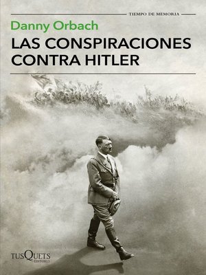cover image of Las conspiraciones contra Hitler